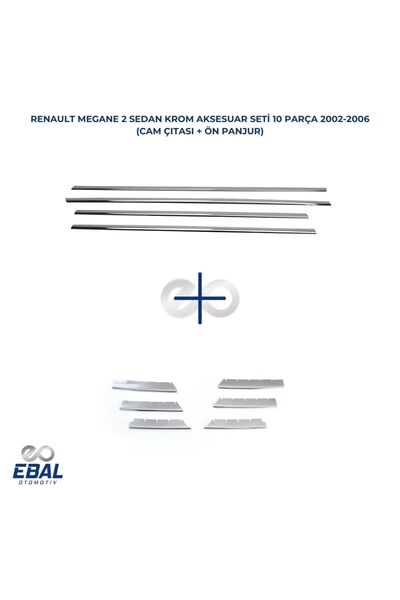 EBAL OTO AKSESUAR Renault Megane 2 Krom Aksesuar Seti 2 Parça Paslanmaz Çelik...
