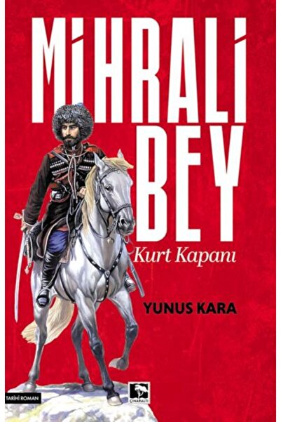 Çınaraltı Yayınları Mihrali Bey Kurt Kapanı