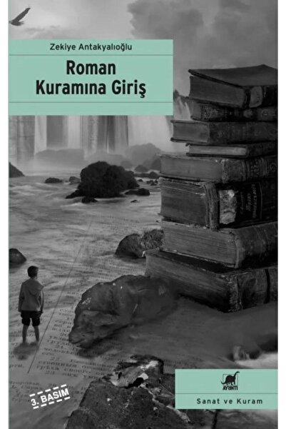 Ayrıntı Yayınları Roman Kuramına Giriş / Zekiye Antakyalıoğlu