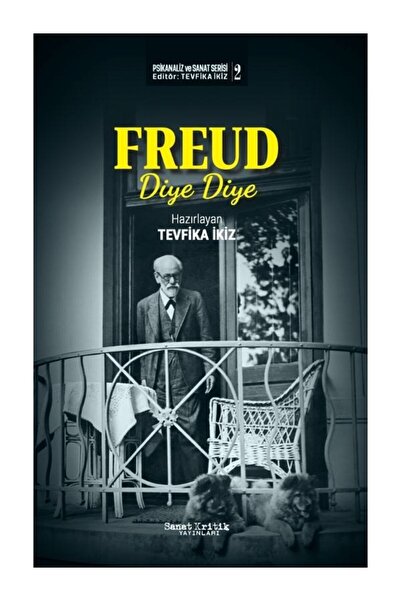 FREUD DİYE DİYE