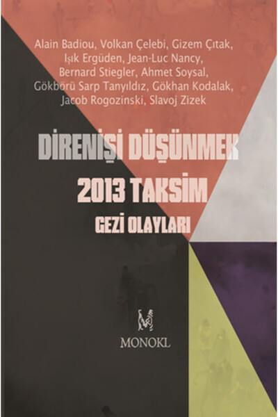 Timaş Yayınları التفكير في المقاومة 2013 أحداث رحلة تقسيم