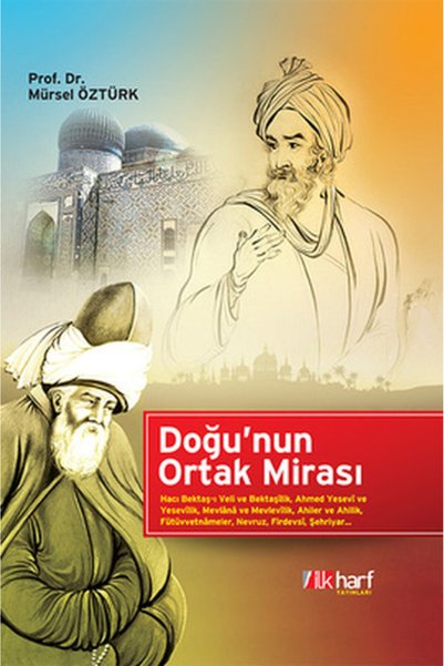 Destek Yayınları Doğu'nun Ortak Mirası