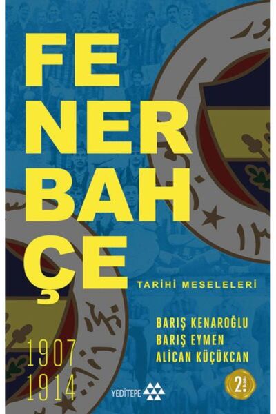 Yeditepe Yayınevi Fenerbahçe Tarihi Meseleleri