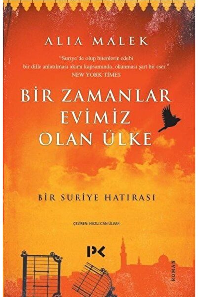 Profil Kitap Bir Zamanlar Evimiz Olan Ülke - Bir Suriye Hatırası