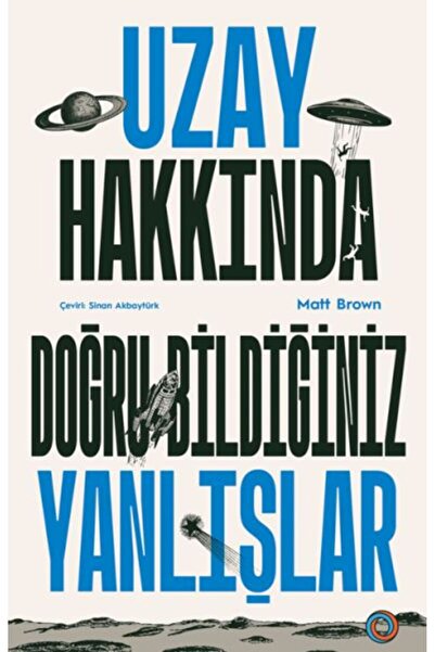 Genel Markalar Uzay Hakkında Doğru Bildiğiniz Yanlışlar