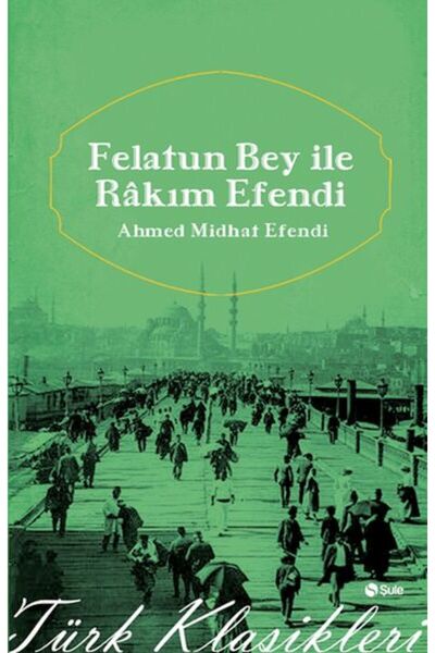 Timaş Yayınları Felatun Beyle Rakım Efendi