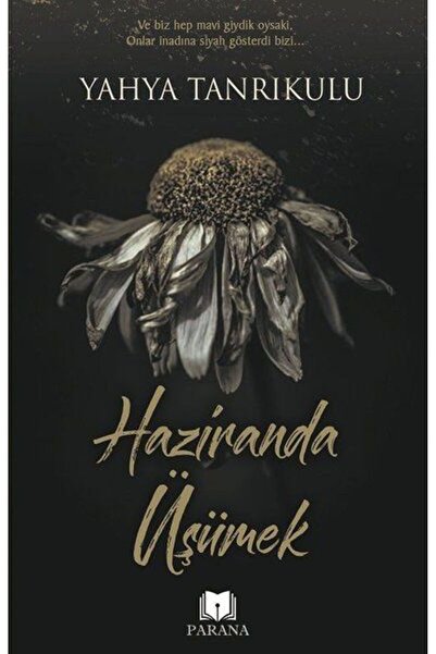 Parana Yayınları Haziranda Üşümek