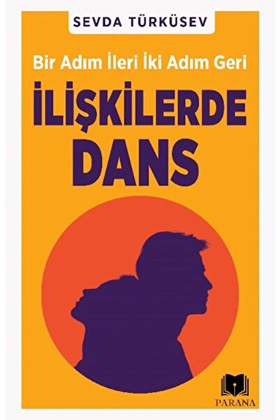 Parana Yayınları İlişkilerde Dans - Sevda Türküsev