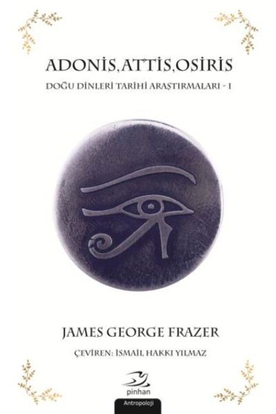 İthaki Yayınları Adonis Attis Osiris Doğu Dinleri Tarihi Araştırmaları 1