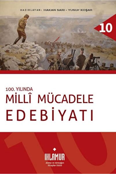 Timaş Yayınları 100. Yılında Milli Mücadele Edebiyatı