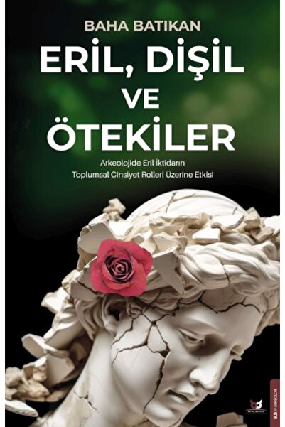 Beyaz Baykuş Yayınları Eril, Dişil ve Ötekiler