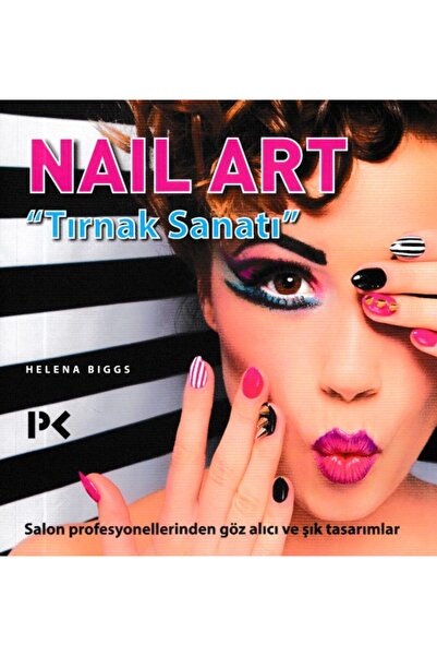 Türk Dil Kurumu Yayınları Nail Art - Tırnak Sanatı