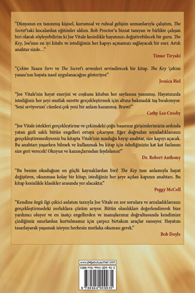Pegasus Yayınları The Key: İstediğiniz Her Şeyi Kendinize Çekmenin Kayıp Sırrı - Joe Vitale