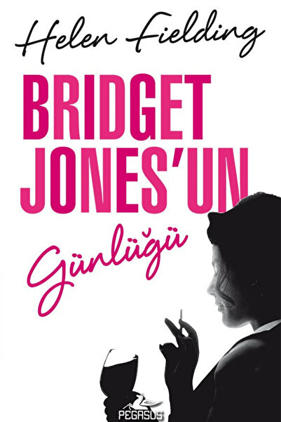 Pegasus Yayınları Bridget Jones'un Günlüğü - Helen Fielding