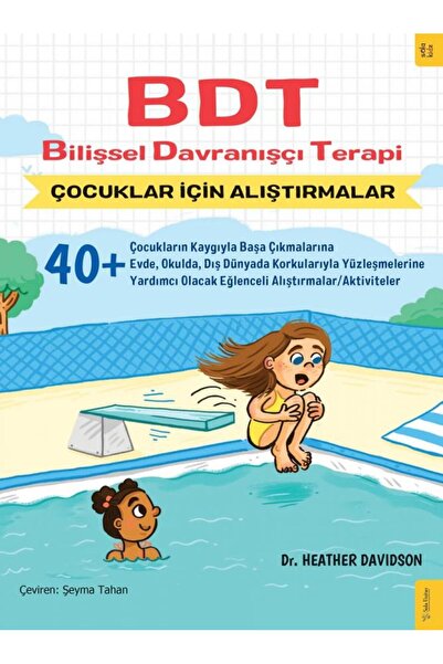 Sola Kidz Bdt Bilişsel Davranışçı Terapi Çocuklar Için Alıştırmalar - Heather Davidson Bdt Bilişsel Davranışçı
