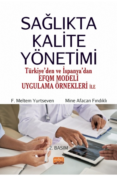 Nobel Bilimsel Eserler إدارة جودة الرعاية الصحية (مع أمثلة على ممارسة نموذج E...