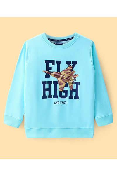 Pine kids Cotton Full Sleeves Sweatshirt Text Print - Tanager Turquoise