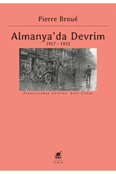 Ayrıntı Yayınları Almanya’da Devrim / Pierre Broué
