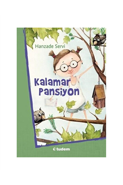 Tudem Yayınları Kalamar Pansiyon-hanzade Servi