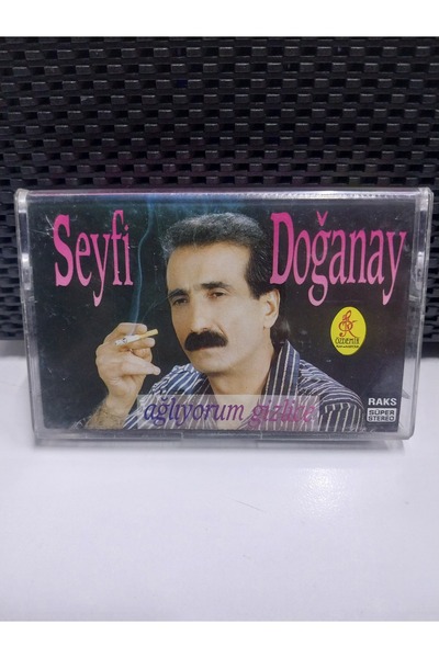 Raks Seyfi Doğanay Ağlıyorum Gizlice Kaset