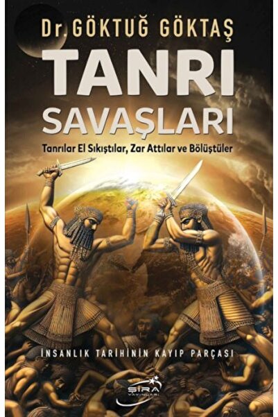 Kişisel Yayınlar Tanrı Savaşları - Göktuğ Göktaş