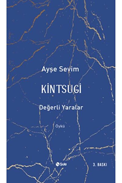 Genel Markalar Kintsugi-Değerli Yaralar