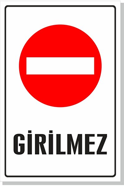 Girilmez Levhası PVC 20x30cm