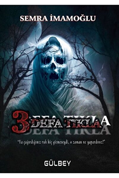 Gülbey Yayınları 3 Defa Tıkla