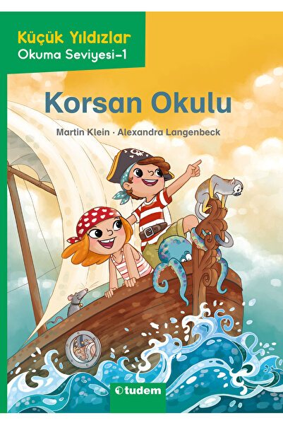 Tudem Yayınları KÜÇÜK YILDIZLAR: KORSAN OKULU