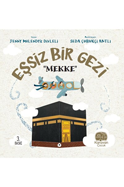 Karavan Çocuk Eşsiz Bir Gezi Mekke