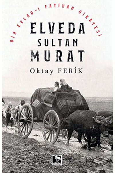Generic Brand Elveda Sultan Murat - Bir Evladı Fatihan Hikayesi