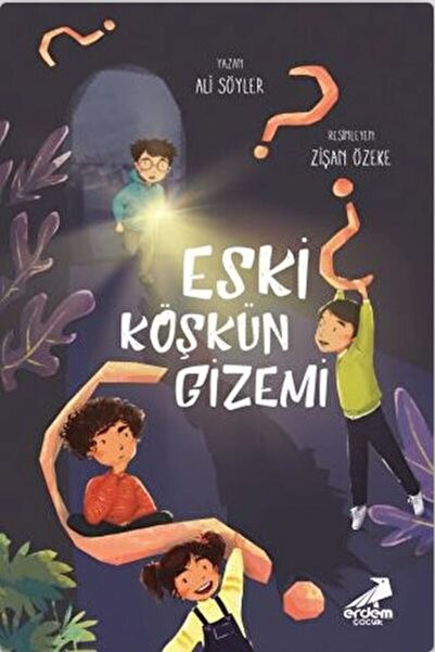 Erdem Çocuk Eski Köşkün Gizemi / / Ali Söyler