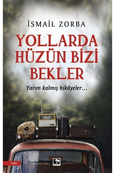 Çınaraltı Yayınları Yollarda Hüzün Bizi Bekler-Korunaklı Poşetle