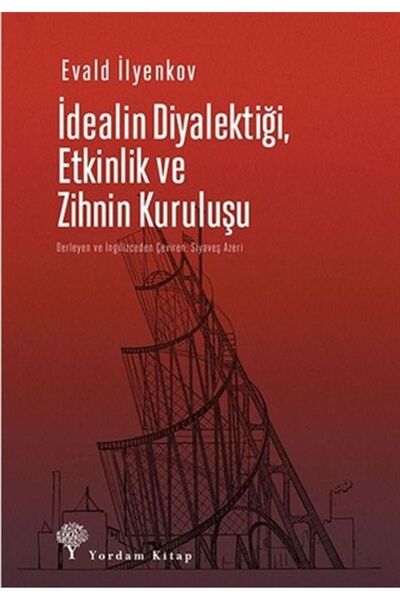 Genel Markalar İdealin Diyalektiği Etkinlik ve Zihnin Kuruluşu