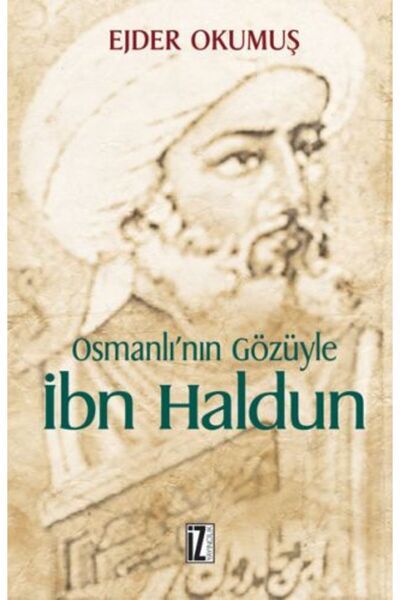 İthaki Yayınları Ибн Халдун от очите на Отоманите