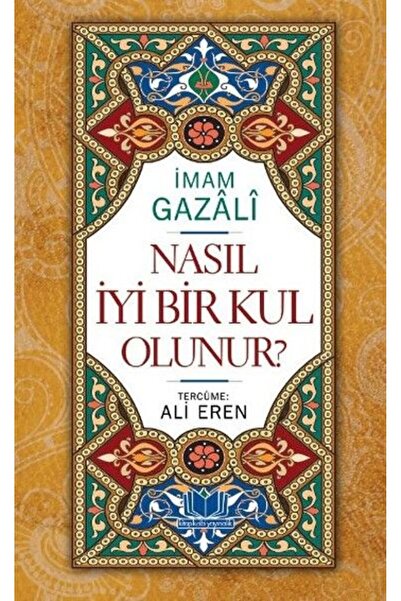 Genel Markalar Nasıl Iyi Bir Kul Olunur? (CİLTLİ)