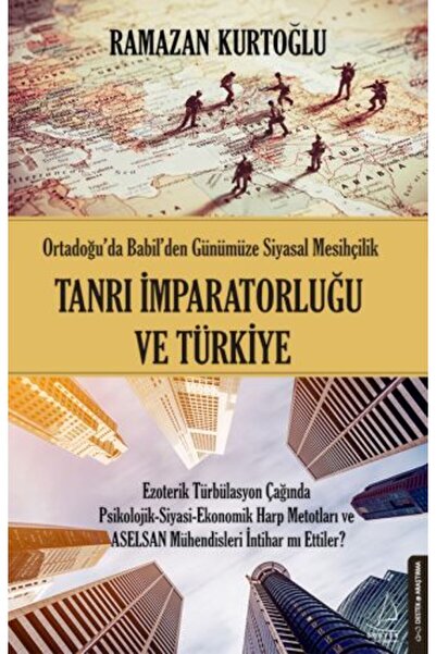 Destek Yayınları Tanrı İmparatorluğu ve Türkiye