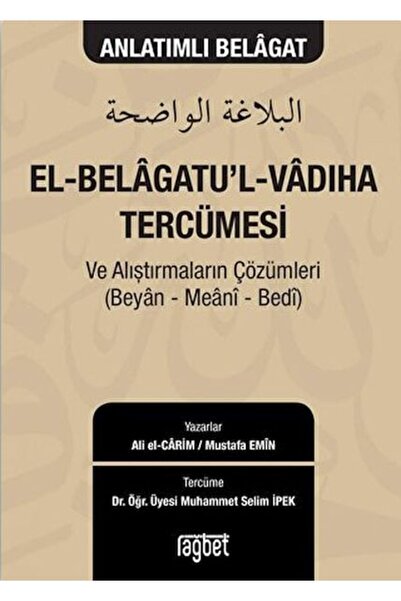 Timaş Yayınları El-Belagatu'l-Vadıha Tercümesi