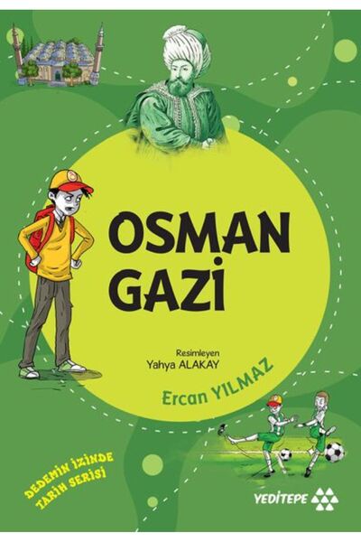 Yeditepe Yayınevi سلسلة التاريخ على خطى جدي - عثمان غازي