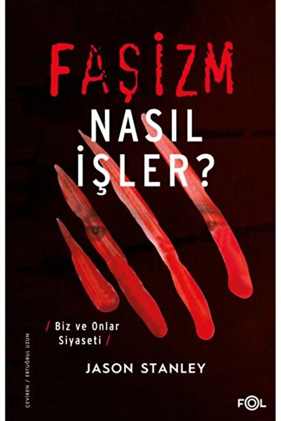 Timaş Yayınları Faşizm Nasıl İşler? –Biz ve Onlar Siyaseti