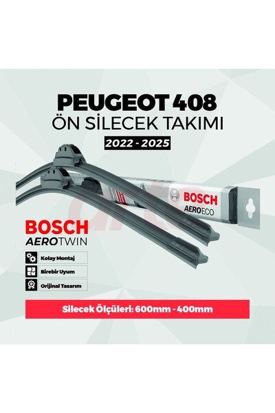 Bosch Peugeot 408 Ara. 2022-2025 Uyumlu Ön Silecek Takımı | Aeroeco Serisi | ...