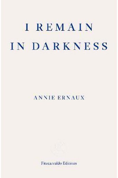 Faber Castell Annie Ernaux - I Remain in Darkness
