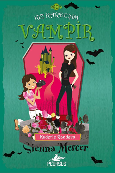 Pegasus Yayınları Kız Kardeşim Vampir 10: Kaderle Randevu - Sienna Mercer