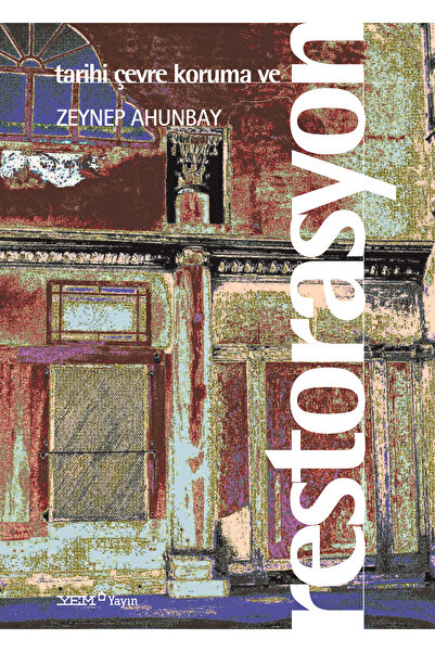 YEM Yayın Tarihi Çevre Koruma Ve Restorasyon