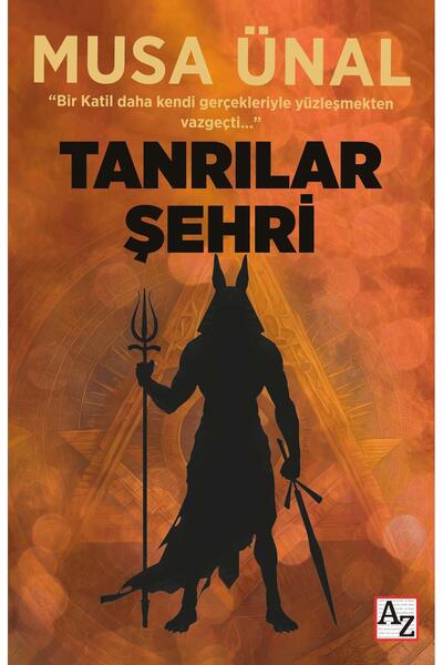 Az Kitap Tanrılar Şehri - Musa Ünal
