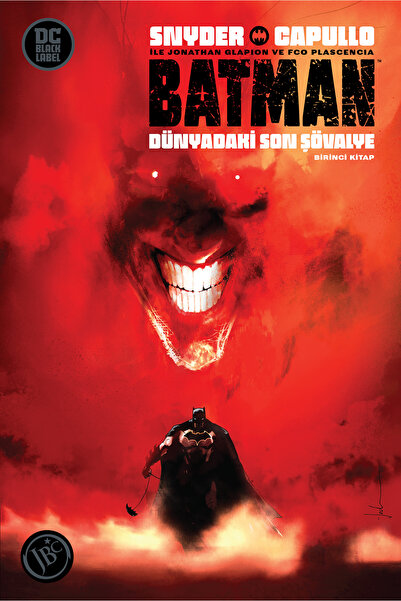 Jbc Yayıncılık Batman : Dünyadaki Son Şövalye Birinci Kitap (Jock Variant)