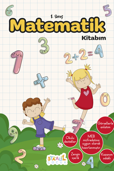 STAAU Çocuk İlkokul 1. Sınıf Kaynak Kitapları Serisi / Matematik Kitabım (Yeni Müfredat)