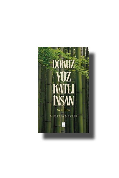 Ketebe Yayınları DOKUZ YÜZ KATLI İNSAN Mustafa Merter