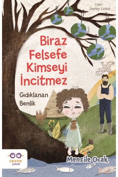 Cezve Çocuk Biraz Felsefe Kimseyi İncitmez