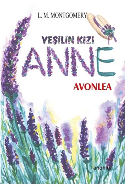 Türk Dil Kurumu Yayınları Yeşilin Kızı Anne - Avonlea